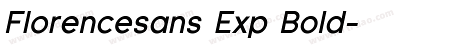Florencesans Exp Bold字体转换